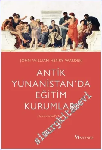 Antik Yunanistan'da Eğitim Kurumları -         2022