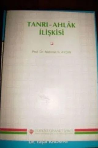 Tanrı-Ahlak İlişkisi
