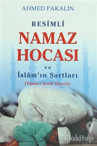Resimli Namaz Hocası ve İslam'ın Şartları