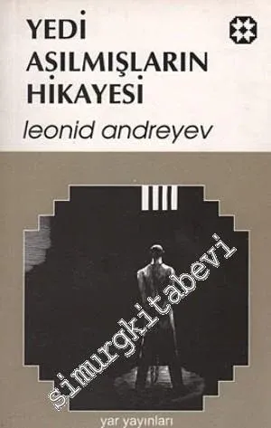 Yedi Asılmışların Hikâyesi -