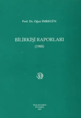 Bilirkişi Raporları ( 1988 )