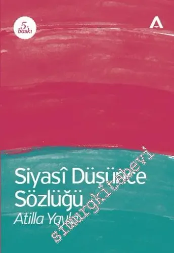 Siyasi Düşünce Sözlüğü - 2011