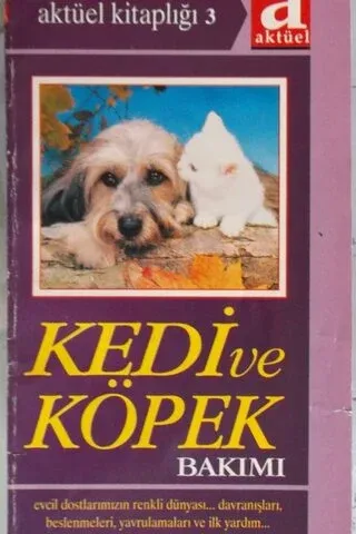 Kedi ve Köpek Bakımı