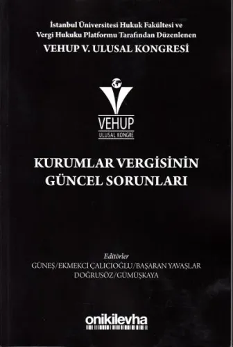 Kurumlar Vergisinin Güncel Sorunları