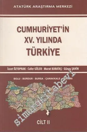 Cumhuriyet'in XV. Yılında Türkiye Cilt 2 -