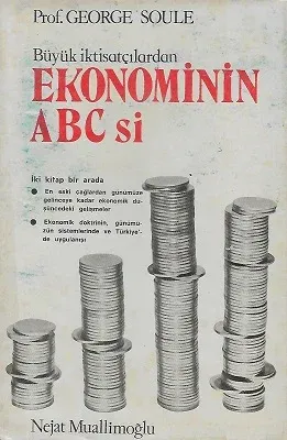 Büyük İktisatçılardan Ekonominin ABC si