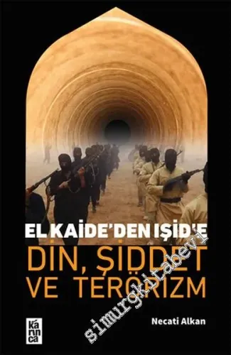 Din, Şiddet ve Terörizm: El Kaide'den IŞİD'e -