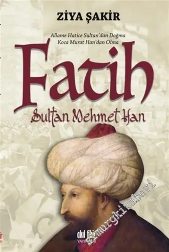 Fatih Sultan Mehmet Han -         2018