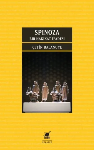 Spinoza – Bir Hakikat İfadesi