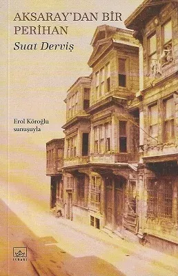 Aksaray'dan Bir Perihan
