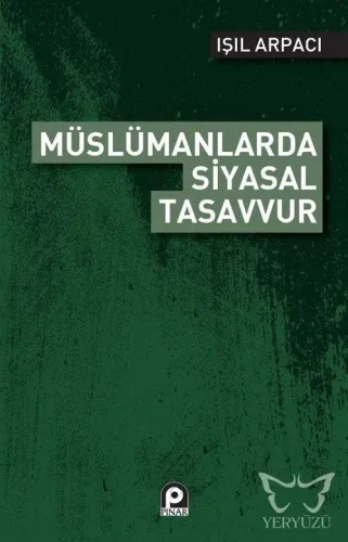 Müslümanlarda Siyasal Tasavvur