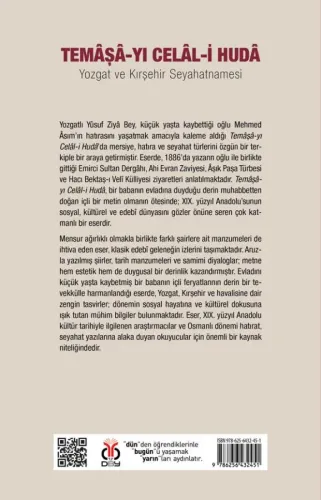 Temâşâ-yı Celâl-i Hudâ: Yozgat ve Kırşehir Seyahatnamesi Yûsuf Ziyâ Be Temâşâ-yı Celâl-i Hudâ: Yozgat ve Kırşehir Seyahatnamesi Yûsuf Ziyâ Be