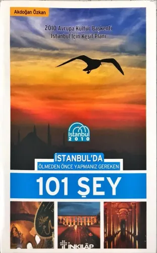 İstanbul'da Ölmeden Önce Yapmanız Gereken 101 Şey