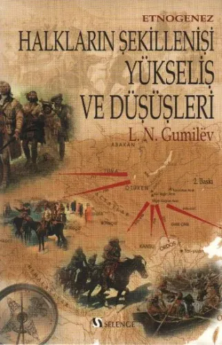 Halkların Şekillenişi Yükseliş ve Düşüşleri (Etnogenez)
