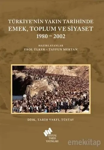 Emek, Toplum Ve Siyaset