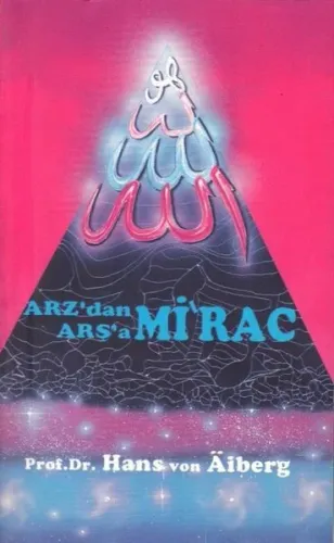 Arzdan Arşa Mirac-2