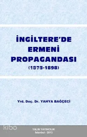 İngilterede Ermeni Propagandası (1878-1898)