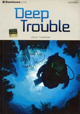 Deep Trouble