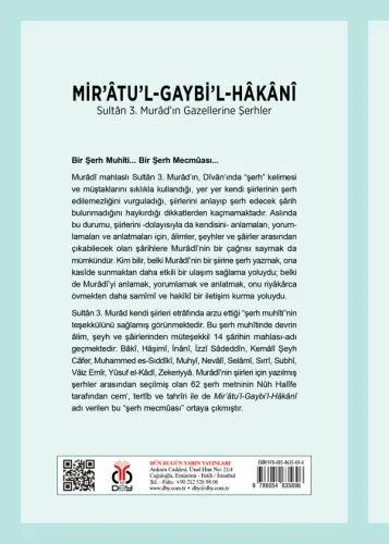 Mir'âtü'l-Gaybi'l-Hâkânî / Sultân 3. Murâd'ın Gazellerine Şerhler Abdü Mir'âtü'l-Gaybi'l-Hâkânî / Sultân 3. Murâd'ın Gazellerine Şerhler Abdü
