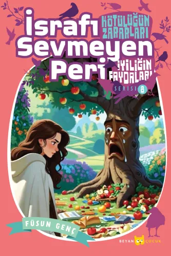 İsrafı Sevmeyen Peri - Füsun Genç - Beyan Yayınları