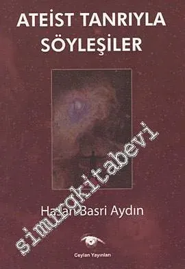 Ateist Tanrıyla Söyleşiler -