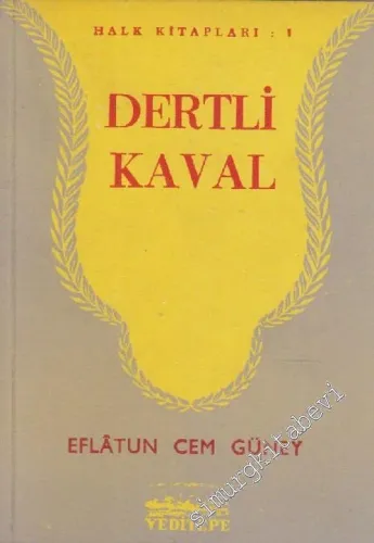 Dertli Kaval - İnsan Çocuğa Ağıtlar -        1962