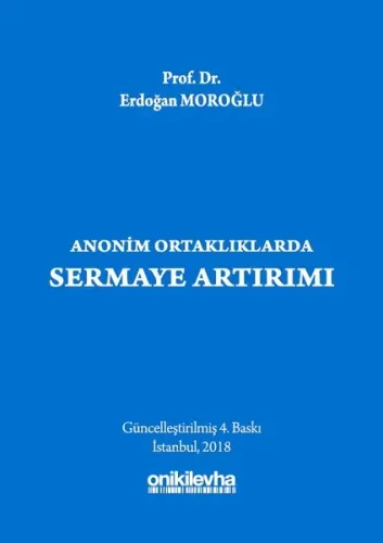 Anonim Ortaklıklarda Sermaye Artırımı