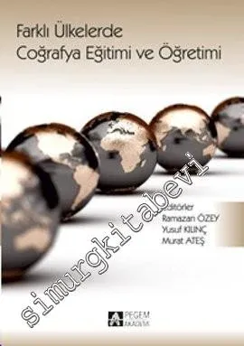 Farklı Ülkelerde Coğrafya Eğitimi ve Öğretimi -