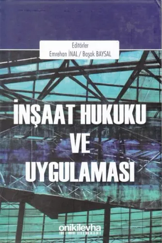 İnşaat Hukuku ve Uygulaması