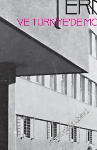 Politika ve Mimarlık : Ernst Egli ve Türkiye'de Modernliğin Arayışı (1927 - 1940) -