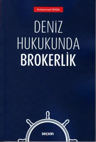 Deniz Hukukunda Brokerlik