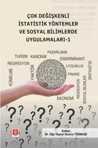 Çok Değişkenli İstatistik Yöntemler ve Sosyal Bilimlerde Uygulamaları 1