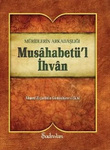 Musahabetül İhvan