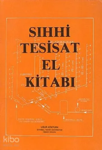 Sıhhi Tesisat El Kitabı Cilt 1 Uğur Köktürk