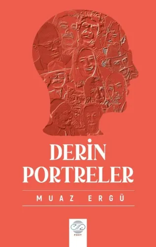 DERİN PORTRELER