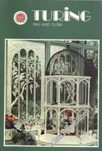 Turing - Türkiye Turing ve Otomobil Kurumu Belleteni - Sayı: 71 - 350,        1984