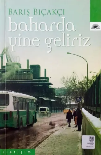 Baharda Yine Geliriz