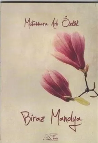 Biraz Manolya