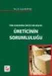 Üreticinin Sorumluluğu