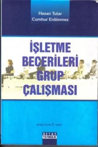 İşletme Becerileri Grup Çalışmaları