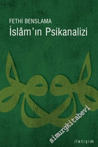 İslam'ın Psikanalizi -        2005