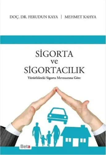 Sigorta ve Sigortacılık; Yürürlükteki Sigara Mevzuatına Göre