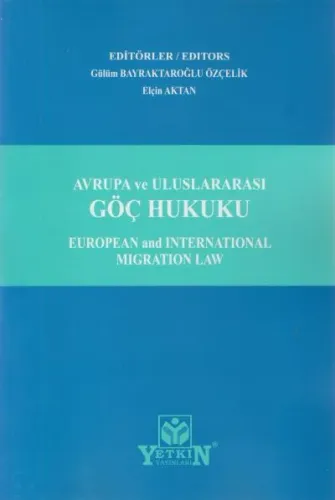 Avrupa ve Uluslararası Göç Hukuku