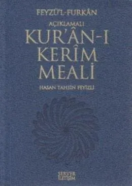 Feyzü’l Furkan - Açıklamalı Kur’an-ı Kerim Meali (Cep Boy - Mavi Kapak