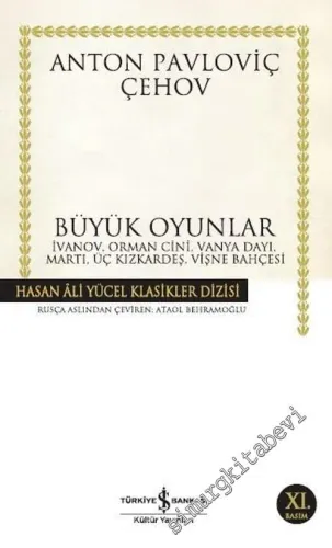 Büyük Oyunlar: İvanov Orman Cini  Vanya Day Martı Üç Kızkardeş Vişne Bahçesi  -         2026
