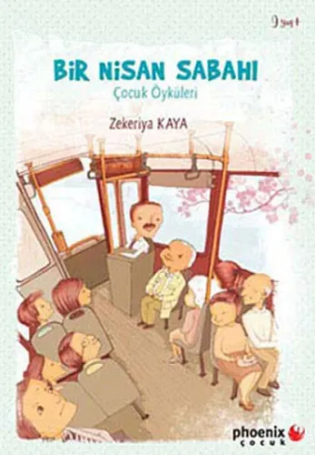 Bir Nisan Sabahı; Çocuk Öyküleri