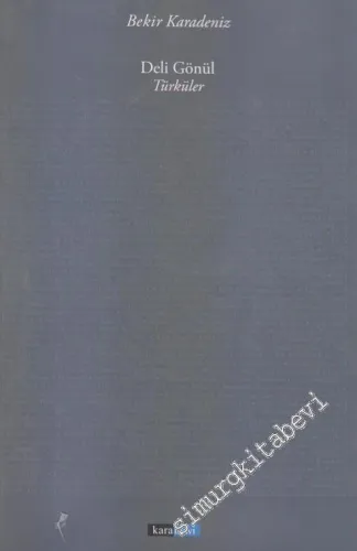 Deli Gönül - Türküler -        2010