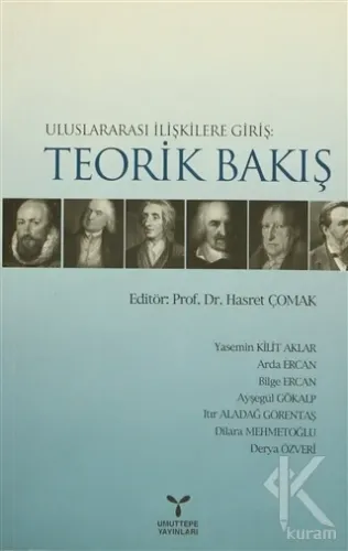 Uluslararası İlişkilere Giriş: Teorik Bakış