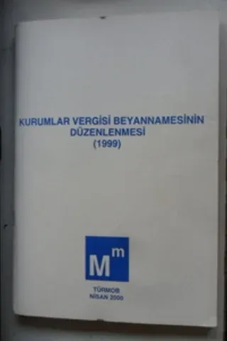 Kurumlar vergisi Beyannamesinin düzenlenmesi 1999