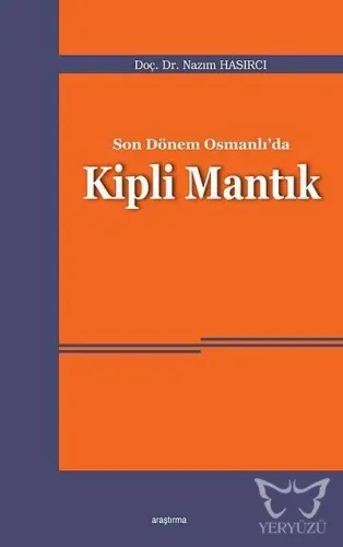 Son Dönem Osmanlı'da Kipli Mantık